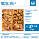 C01 SET BOLAS NAVIDEÑAS COD:  BOL26107 CJN 12 SETS