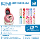 C01 BOTELLA DE ACERO INOXIDABLE COD: L-960 CJN 50 UNID
