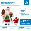 C01 ADORNO NAVIDEÑO COD: HN2626-45 CJN 6 UNID