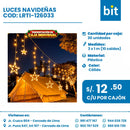 C01 LUCES DE NAVIDAD COD: LRTI-126034 CJN 30 UND