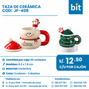 C01 TAZA DE CERAMICA COD: JF-408 CJN 60 UNID
