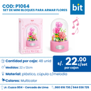 C01 SET DE MINI BLOQUES PARA ARMAR FLORES COD: P1064 CJN 48 UND