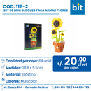 C01 SET DE MINI BLOQUES PARA ARMAR FLORES COD: 116-2 CJN 64 UND