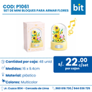 C01 SET DE MINI BLOQUES PARA ARMAR FLORES COD: P1061 CJN 48 UND