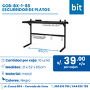 C01 ESCURRIDOR DE PLATOS COD: BX-1-85 CJN 10 UNID