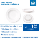 C01 PLATO DE CERAMICA COD: 453-17 CJN 60 UNID