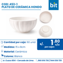 C01 PLATO DE CERAMICA COD: 453-1 CJN 60 UNID