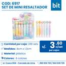 C01  SET MINI RESALTADOR COD: 6917 CJN X 288 UND