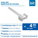 C01 MARTILLO DE COCINA COD: 150 CJN 120 UND